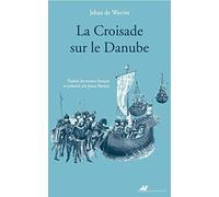 La croisade sur le Danube
