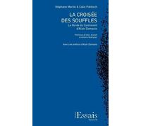 La Croisée Des Souffles - La Horde Du Contrevent D'alain Damasio
