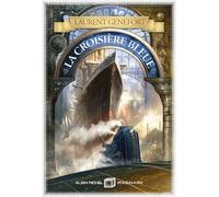 Laurent Genefort – La Croisière bleue – Et autres histoires ultramodernes – Broché
