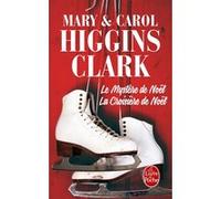 La Croisière de Noël - Le Mystère de Noël (édition en un volume) Mary Higgins Clark (Auteur), Carol Higgins Clark (Auteur)