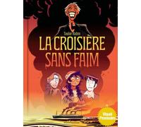 La croisière sans faim