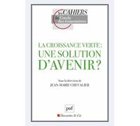 La Croissance Verte : Une Solution D'avenir ?