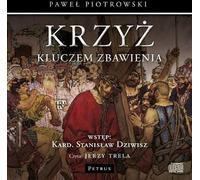 La Croix, clé du salut - Paweł Piotrowski, Jerzy Trela (Buch auf Polnisch)