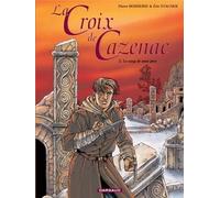 La Croix De Cazenac - Tome 3 - Le Sang De Mon Père - Cycle De L'ours