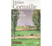 La Croix de Fourche - Didier Cornaille - Presses De La Cite - broché - roman jeunesse