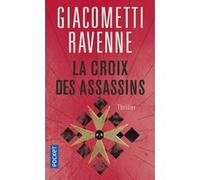 La croix des assassins Eric Giacometti (Auteur), Jacques Ravenne (Auteur)
