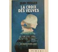 La Croix Des Veuves - Tome 1