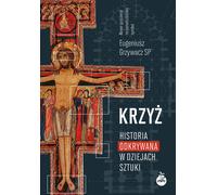 La Croix - Eugeniusz Grzywacz (Buch auf Polnisch)