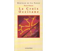 La croix occitane. Petit précis.