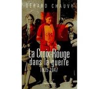 La Croix-Rouge dans la guerre