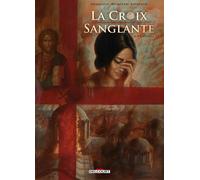 Drazen Kovacevic – La Croix sanglante T03 : Foi aveugle – Delcourt – Broché