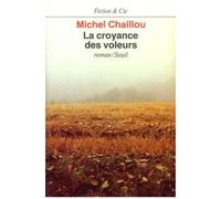 La Croyance Des Voleurs