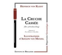 La Cruche Cassée - Heinrich von Kleist - Du Brigadier Editions - broché - Théâtre