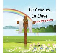 La Cruz es La Llave para Pequeños
