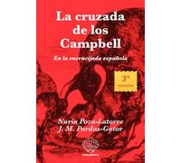 La cruzada de los Campbell: En la encrucijada española