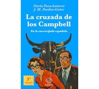 La cruzada de los Campbell: En la encrucijada española