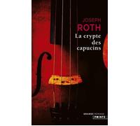 La Crypte des capucins roman - Joseph Roth - Points - Poche - Roman