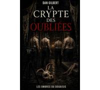 La Crypte des Oubliées