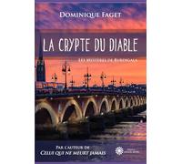 La Crypte du Diable: Les Mystères de Burdigala