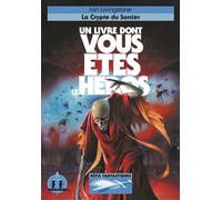 La Crypte du Sorcier - Ian Livingstone - Gallimard jeunesse - Poche - Roman junior dès 9 ans