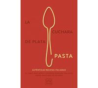 La cuchara de plata: Pasta