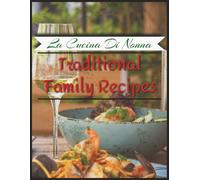 La Cucina di Nonna: Blank Recipe Book | Book to Write in Your Own Recipes | Write Your Own Traditional Family Recipes | 120 Pages 8.5x11 inches