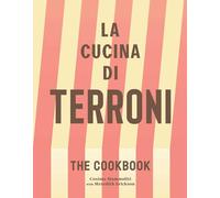 La Cucina di Terroni: The Cookbook
