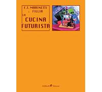 La cucina futurista