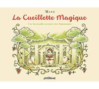 La Cueillette Magique : Une Incroyable Aventure Des Popumomos