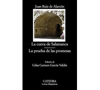 La cueva de Salamanca & La prueba de las promesas / Salamanca Cave & The proof of the promises
