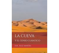 LA CUEVA: Y EL GENIO CUÁNTICO