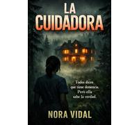 La cuidadora