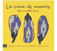 La Cuina De Mumare - [Livre en VO] Bonet Verdaguer, Maria Del Mar (Auteur)