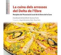 La Cuina Dels Arrossos Del Delta De L´Ebre Aa Vv (Auteur)