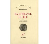 La Cuirasse de feu Tome 3 - William Golding - Gallimard - broché - Livre