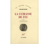 La Cuirasse de feu William Golding (Auteur), Marie-Lise Marlière (Traduction)