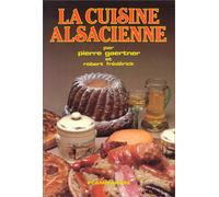 LA CUISINE ALSACIENNE