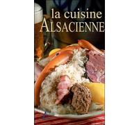 La Cuisine Alsacienne