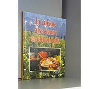La cuisine alsacienne traditionnelle