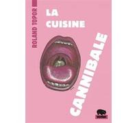 La cuisine cannibale