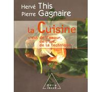 La Cuisine: C'est de l'amour, de l'art, de la technique