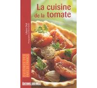La Cuisine De La Tomate