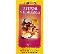 La cuisine de l'Ile Maurice - Collectif - Orphie G.doyen Editions - broché - Guide