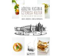 La cuisine de Lodz et ses quatre cultures