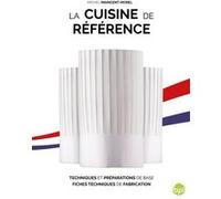 Michel Maincent Morel – La cuisine de référence – Version numérique incluse
