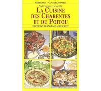 La Cuisine des Charentes et du Poitou