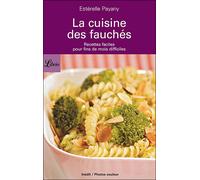 La Cuisine des fauchés Recettes faciles pour fins de mois difficiles - Estérelle Payany - Librio - Poche - Guide