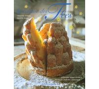 La cuisine des Fées: Et Autres Contes Gourmands