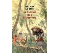 La Cuisine Des Flibustiers
