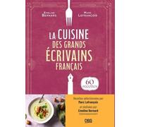 La Cuisine Des Grands Écrivains Français